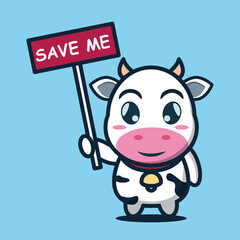 vector illustration of 
cute cow holding a sign that says save me