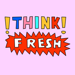 vector sticker-think fresh.Lettering for study and education.Nostalgia hand drawn font.Typography in the psychedelic hippie style of the 70s,80s.Childish rainbow word for print and silhouette plotter