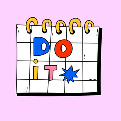 vector motivating sticker for work and study - do it.nostalgia hand drawn font.Lettering typography in the psychedelic hippie style of the 70s and 80s.Bizarre quirky sticker for social media stories