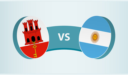 Gibraltar versus Argentina, team sports competition concept.