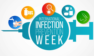 International Infection prevention week is observed every year in October, in which family members and health care professionals are reminded of the importance of infection prevention and control.