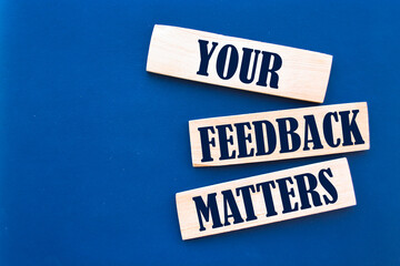 Text sign showing Your Feedback Matters