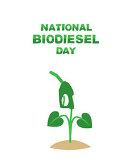 International Biodiesel Day. filling nozzle grows out of the ground with green leaves