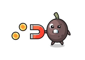 the character of black olive hold a magnet to catch the gold coins