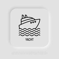 Yacht on waves thin line icon. Modern vector illustration of summer vacation.