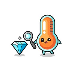 thermometer mascot is checking the authenticity of a diamond