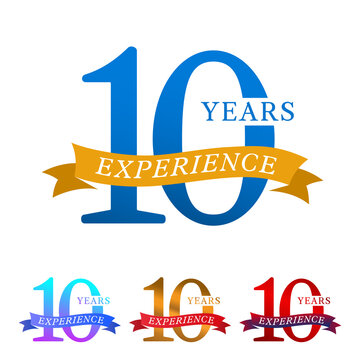 10 years experience label with ribbon and various color options. Vector illustration.