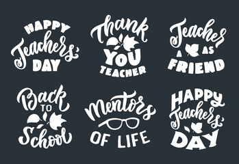 Fototapeta na wymiar The set of School quotes. The lettering phrases is good for happy teachers day