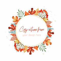 Cozy watercolor autumn frame with leaves