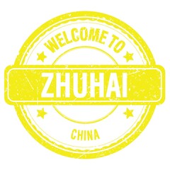 WELCOME TO ZHUHAI - CHINA, words written on yellow stamp