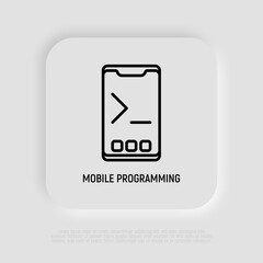 Mobile app development, programming, code on smartphone thin line icon. Modern vector illustration.