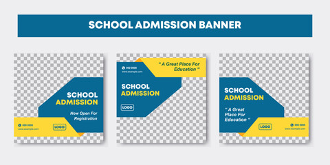 Set of three editable school admission minimal square banner template with blue and yellow color background. Students admission for social media post or web advertising. Vector illustration - obrazy, fototapety, plakaty