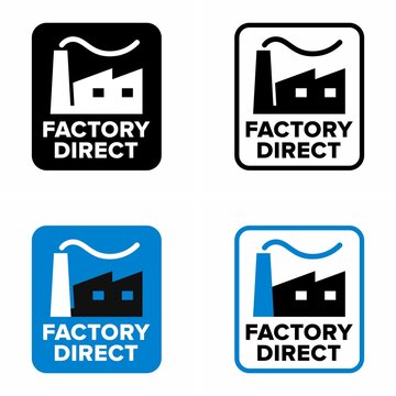 "Factory direct" delivery from manufacturer information sign