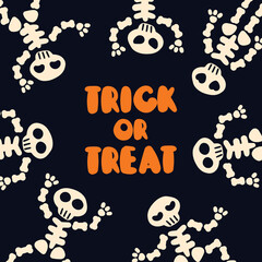 Trick-or-treat card for Halloween with skeletons on a black background