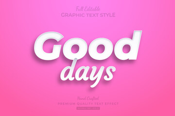 Good Days Clean Editable Premium Text Effect Font Style