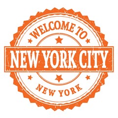 WELCOME TO NEW YORK CITY - NEW YORK, words written on orange stamp