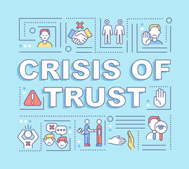 Crisis of trust word concepts banner. Global inequality growing. Infographics with linear icons on blue background. Isolated creative typography. Vector outline color illustration with text