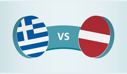 Greece versus Latvia, team sports competition concept.