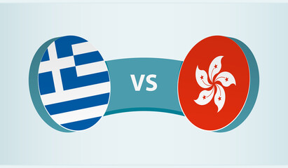 Greece versus Hong Kong, team sports competition concept.