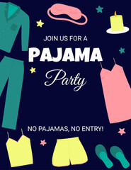 Pajama party invitation. Pajama party poster. Invitation for slumber party. Birthday celebration for children or adults in pyjamas.