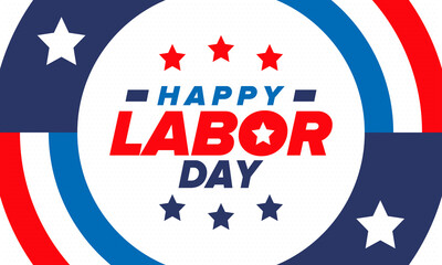 Happy Labor Day. Public federal holiday, celebrate annual in United States. American labor movement. Patriotic american elements. Poster, card, banner and background. Vector illustration