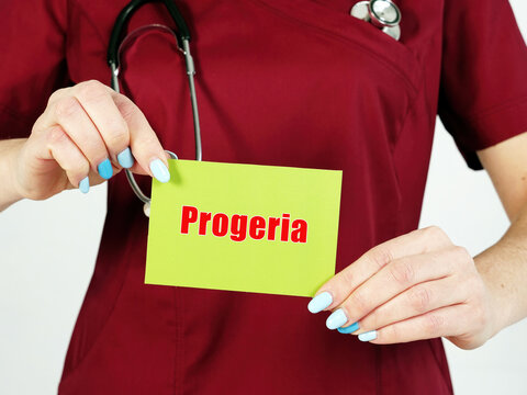 Medical concept about Progeria with phrase on the sheet.