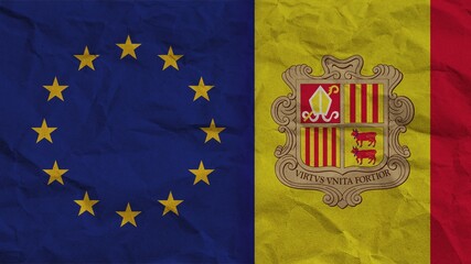 Andorra and European Union Flags Together, Crumpled Paper Effect Background 3D Illustration
