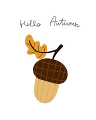  Hello autumn. cartoon acorn. Season, nature theme. colorful vector illustration, flat style. design for cards, t-shirt print, poster