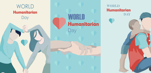World Humanitarian Day. Set of vector illustrations of a man and a woman showing a heart, handshake for friendship, work together, volunteer helping a child.