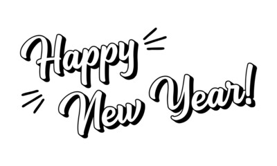Hand sketched HAPPY NEW YEAR quote. Lettering for poster, sticker, flyer, header, card, advertisement, announcement.	