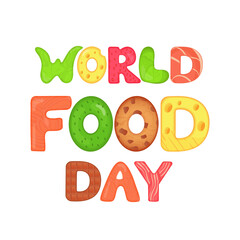 World Food Day. Edible letters. Nutrition inscription