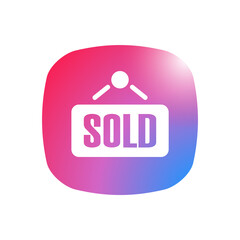 Sold Sign - Sticker
