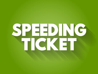 Speeding ticket text quote, concept background