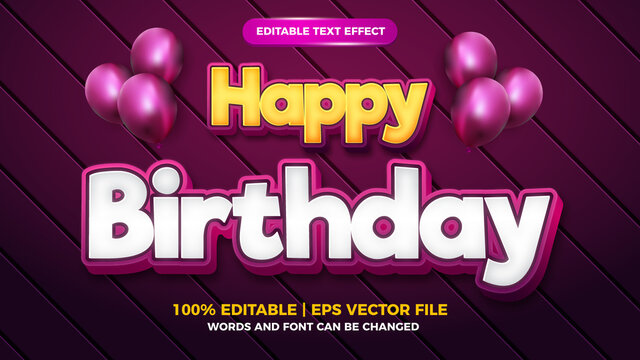 Happy birthday 3d editable text effect cartoon bold style template