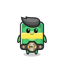 the MMA fighter money mascot with a belt