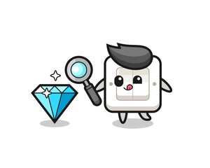 light switch mascot is checking the authenticity of a diamond