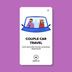 Man And Woman Couple Car Travel Together Vector. Husband And Wife Couple Car Travel On Vacation, Comfortable Traveling In Automobile Transport. Characters Journey Web Flat Cartoon Illustration