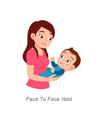 mother holding baby with pose named face to face hold