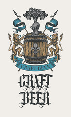 Hand-drawn banner for craft beer with coat of arms and inscription in vintage style. Vector brewery heraldry with a wooden barrel, lions, flags, spears, knightly helmet and a fleur de lis on a shield © paseven