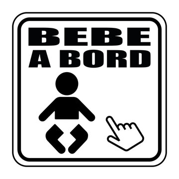 22 Best Bebe A Bord Images Stock Photos Vectors Adobe Stock
