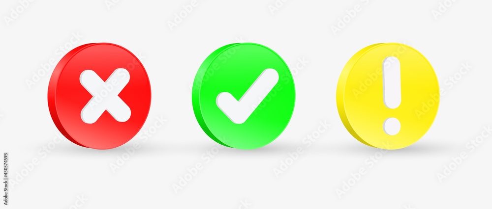 Poster 3d check mark icon with exclamation button - correct and incorrect sign or green tick and red cross 