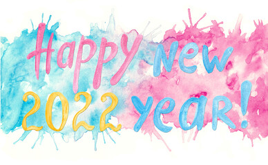 Happy New Year 2022 - watercolor painting with yellow numbers and text on blue and pink background, isolated on white