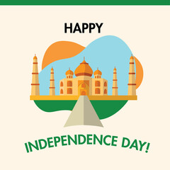 Happy India independence day poster with the building of taj mahal Vector