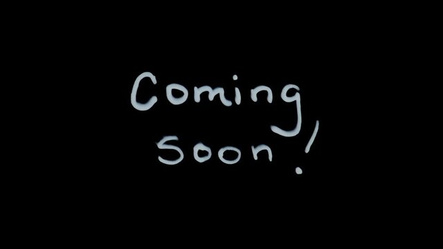 "Coming Soon! " Organic words, hand-crafted without a computer   -  For more, search  "AbstractVideoClip" using the quotation marks