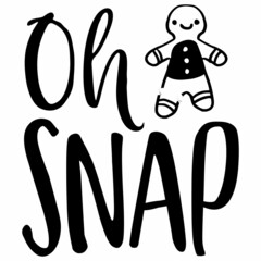 Oh SNAP SVG Design | Typography | Silhouette | Thanks Giving SVG Cut Files