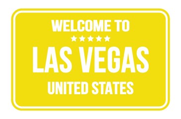 WELCOME TO LAS VEGAS - UNITED STATES, words written on yellow street sign stamp