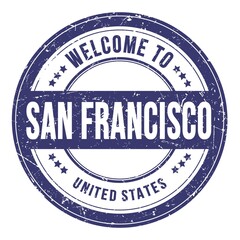 WELCOME TO SAN FRANCISCO - UNITED STATES, words written on blue stamp