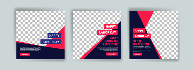 Social media post template for Labor day.