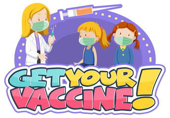 Get your vaccine font banner with kids and a doctor cartoon character