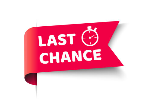 Red ribbon with clock and last chance seal. Sale banner with countdown alarm clock for retail, shop, social media, advertising. Promo label with last chance and limited time on clock. vector